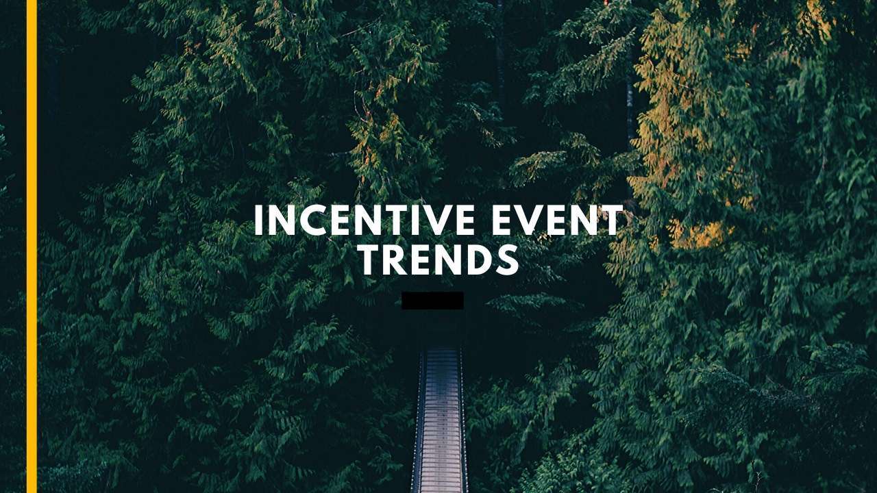 Incentive Event Trends for 2024 Stay Ahead of the Curve